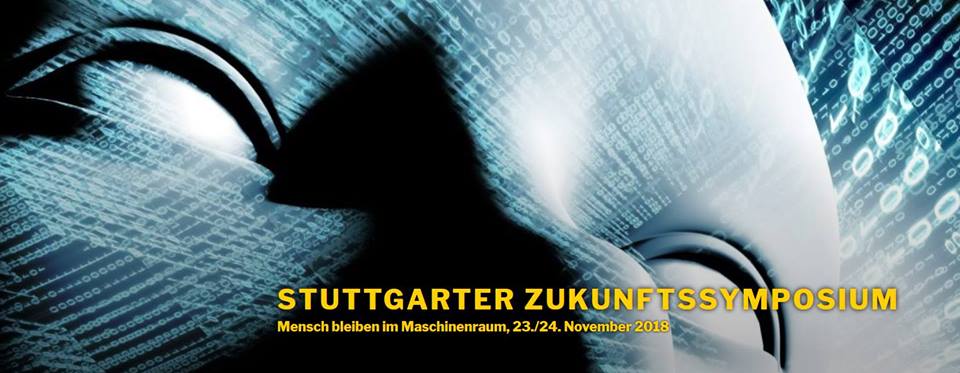 Stuttgarter Zukunftssymposium 2018 Ethik und KI
